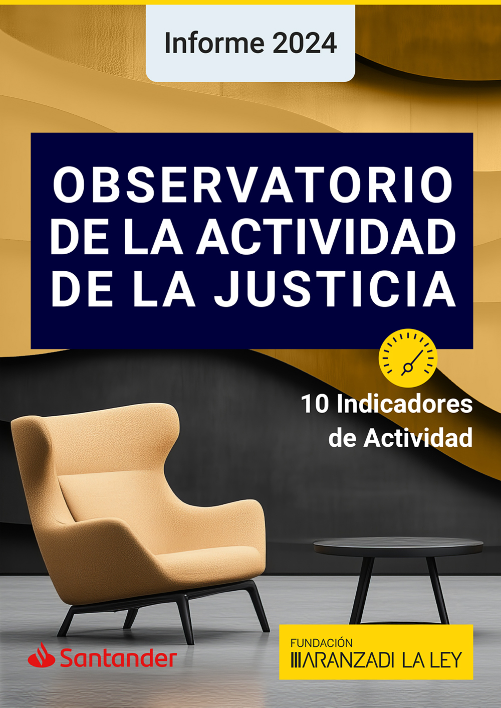 Informe 2024 Observatorio de la Actividad de la Justicia | Aranzadi LA LEY